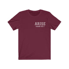 Load image into Gallery viewer, Arise Unisex Jersey Short Sleeve Tee with Arise scripture