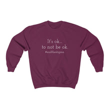Load image into Gallery viewer, Arise 'It's ok, to not be ok' Unisex Heavy Blend™ Crewneck Sweatshirt