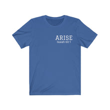 Load image into Gallery viewer, Arise Unisex Jersey Short Sleeve Tee with Arise scripture

